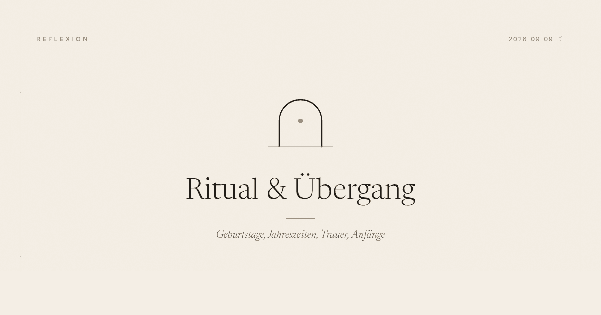 Ritual / Uebergang